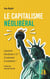 Le capitalisme néoliberal - comment fonctionne-t-il ? et comment le combattre ?