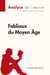 Fabliaux du Moyen Age