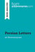 Persian Letters by Montesquieu (Book Analysis) : Detailed Summary, Analysis and Reading Guide