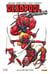 Deadpool corps Tome 1 : a-Pool-calypse now