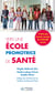 Vers une école promotrice de santé