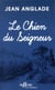 Le Chien du seigneur
