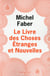 Le livre des choses étranges et nouvelles