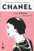 Chanel - une allure éternelle