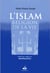 Islam, religion de la vie (l')