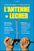 Guide pratique d'utilisation de l'antenne de lecher
