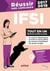 REUSSIR SON CONCOURS : IFSI - tout en un - épreuves écrites, épreuve orale (édition 2017/2018)