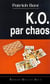 Ko par chaos