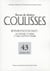 Coulisses n.43/2011 : Reviviscences de Faust : au théâtre, à l'opéra et sur la scène littéraire