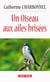 Un oiseau aux ailes brisées