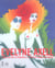 Evelyne axell. from pop art to paradise/pop art jusqu'au paradis.