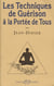Les techniques de guérison à la portée de tous