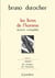 Les visages de l'homme t.4 - album (Bruno Durocher, les livres de l'homme, oeuvre complète)