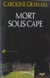Mort sous cape