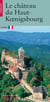 Le château du Haut-Koenigsbourg