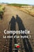 Compostelle, la mort d un mythe ?