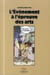Evènements à l'épreuve des arts