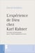 L'expérience de Dieu chez Karl Rahner