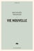 Vie nouvelle