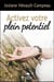 Activez votre plein potentiel - une approche transformatrice pour vivre en pleine conscience