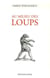 Au milieu des loups