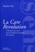 La care revolution