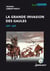 La grande invasion des Gaules - 407-409 (2e édition)