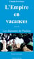 L'empire en vacances - diamants de pauline