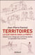 Territoires : la clef sur ou sous la porte ? histoire d'un village pas comme les autres et cependant tout comme !