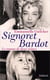 Signoret Bardot : Deux icônes à la française