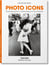 Photo-icons : 50 landmark photographs an their stories