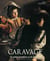 Caravage : un génie d'ombre et de lumière