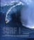 Surf ! la quête mystique des chasseurs de vagues