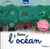 Dans l'océan