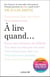 À lire quand...