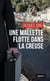 Le geste noir Tome 222 : une mallette flotte dans la Creuse