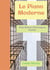 Le Piano Moderne