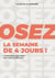 Osez la semaine de 4 jours ! l'alternative pour allier bien-être et efficacité