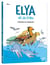 Elya et sa tribu Tome 2 : l'attaque du mégalodon