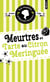 Les enquêtes d'Hannah Swensen Tome 4 : Meurtres et tarte au citron meringuée
