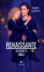 Renaissante Vivante : Tome II