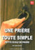 Une prière toute simple
