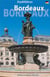 Bordeaux - stadtführer