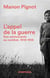 L'appel de la guerre - des adolescents au combat, 1914-1918