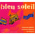 /vol.8 : bleu soleil