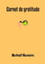 Carnet de gratitude