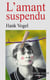 L'amant suspendu