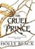The Folk of the Air Tome 1 : The Cruel Prince