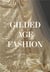 Gilded Age Fashion