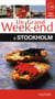 Un grand week-end : Stockholm